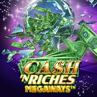 Cash 'N Riches Megaways™